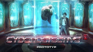 Cyberdetective (01) - Prototype - Hörspiel komplett