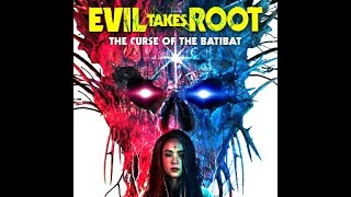 horror moveis Evil Takes Root 2020