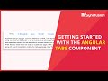 Getting Started with the Angular Tabs Component