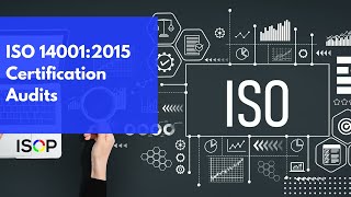 ISO 14001:2015 Certification Audits for Environmental Management Systems