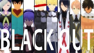 【Fate/MMD】苍银7人's Black Out