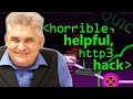 Horrible, Helpful, http3 Hack (Quic Protocol) - Computerphile