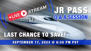 JR PASS LIVE Q&A - How to Save Before Prices Go Up! Japan Rail Pass