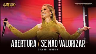 Solange Almeida - Abertura / Se Não Valorizar - Umbrella (Ao Vivo em Fortaleza)