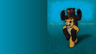 Tiffany Blews (Patrick Only Version) - Fall Out Boy