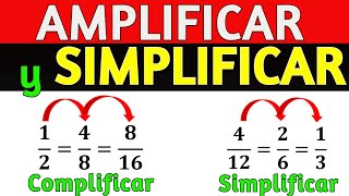 AMPLIFICACIÓN y SIMPLIFICACIÓN  de fracciones. Nivel Básico😎.