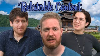 Relatable Content - S2E3: I Went To Bali