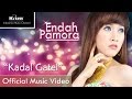 Endah Pamora - Kadal Gatel (Official Music Video)