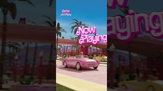 BARBIE | Now Playing