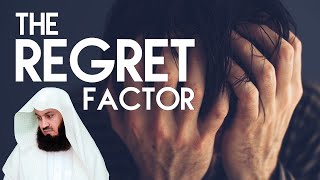 The Regret Factor by Mufti Menk