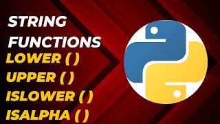python string function : Upper() , Lower() , Islower() | method of string in #python | Python Hindi
