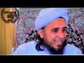 dunya dhoke ka ghar ku hai mufti tariq masood