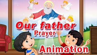 Our Father Prayer | Lord’s Prayer | Our Father | Our Father for kids|Catholic prayers|Animation