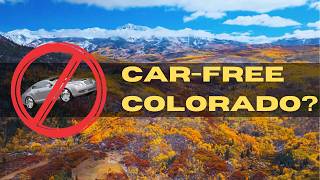 Your Complete Guide To Getting Around Colorado WITHOUT A Car