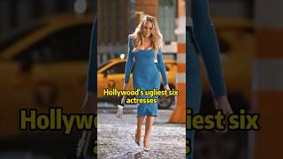 Hollywood’s ugliest six actresses #celebrities