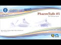 PharmTalk #5 