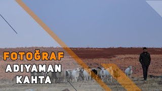 FOTOĞRAF - KAHTA / ADIYAMAN