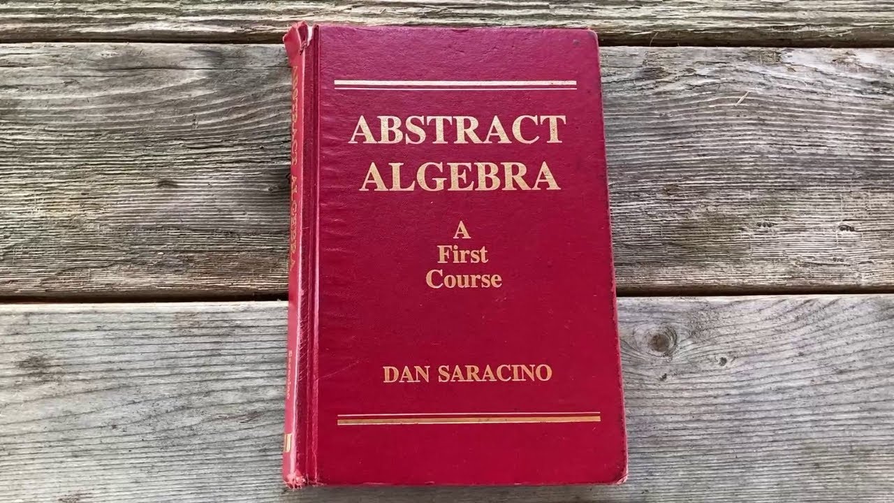 Learning Abstract Algebra: The Best Book For Beginners - YouTube