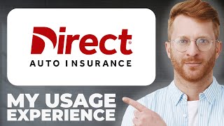 Direct Auto Insurance Review - Usage Experience