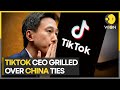 TikTok CEO Shou Zi Chew GRILLED over alleged China ties by US lawmakers for 5 hours | WION