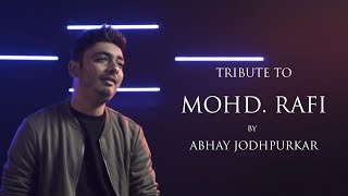 Tribute to #MohammedRafi | Abhay Jodhpurkar | Sandeep Thakur | Latest Cover Songs | Cover Mash-up