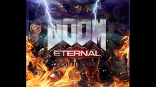 Doom Eternal Stream 04