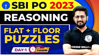 SBI PO 2023 | Flat and Floor Puzzles | SBI PO Reasoning Class | By Sachin Sir