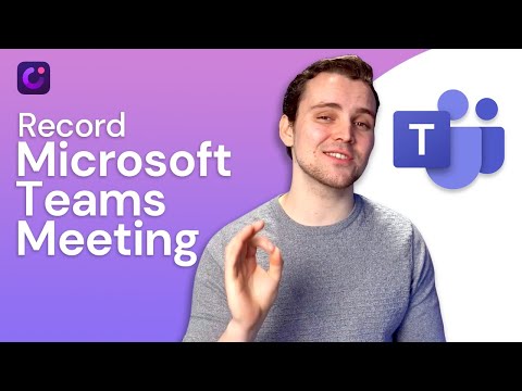 How to Record Microsoft Teams Meeting? [2 Methods]