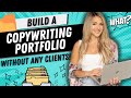 How To Start a Copywriting Portfolio From Scratch To Get Clients With No Experience  (Step-by-Step)