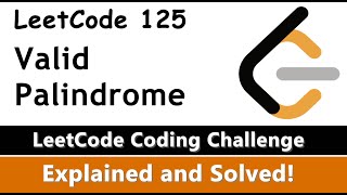 LeetCode 125 - Valid Palindrome (Python Easy Solution)