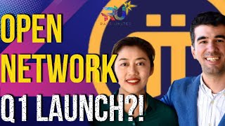 OPEN NETWORK Q1 LAUNCH: What are the Certainties?