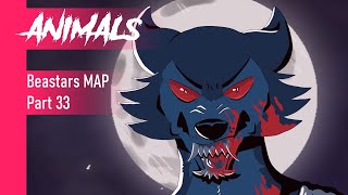 Animals | Beastars MAP | Part 33