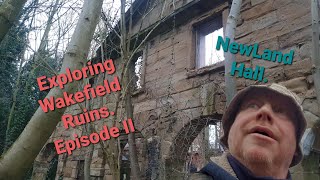 Exploring Local Ruins..Episode II Newland Hall