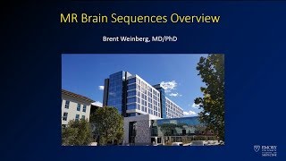 Brain MRI (magnetic resonance imaging) sequences overview