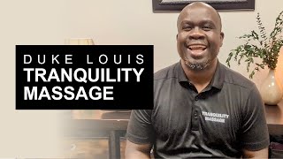 How I Became a Massage Therapist in South Florida - Duke Louis - Tranquility Massage