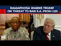 On Cam: Ramaphosa Warns Trump Over Threat To Ban South Africa From G20 Summit In USA