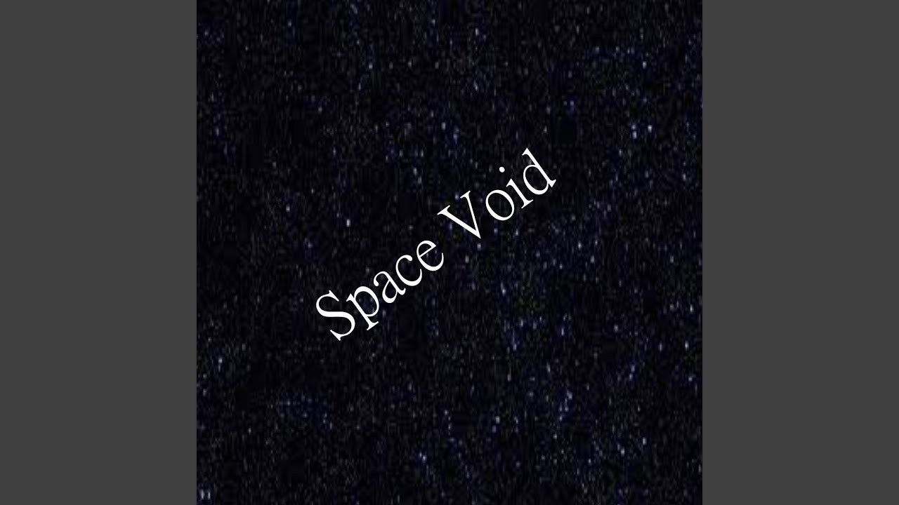 Space Void Youtube Music
