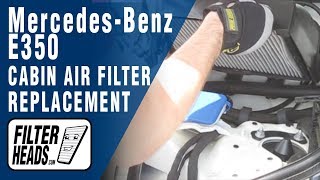 How to Replace Cabin Air Filter 2008 Mercedes-Benz E350