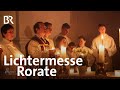 Lichtermesse in Attenkirchen: Rorate neu entdeckt | Schwaben & Altbayern | Doku | BR