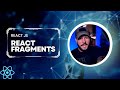 What Is A Fragment In React JS?