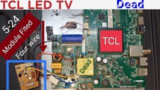 5-24v universal power module how to install TCL 32 LED TV no Power repair.