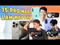 Youtuber 600K Follow mua iPhone 15 Pro Max làm máy phụ!