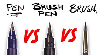 PEN vs. BRUSHPEN vs. BRUSH - Fight to the Death!!