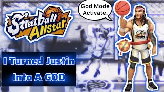 Streetball Allstar - I Turned Justin Into A GOD