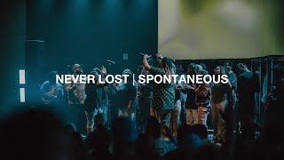 Never Lost | Spontaneous | 2819 Worship