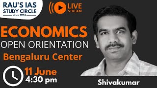 Economics Optional | Open Orientation Session | UPSC CSE 2024  | Rau's IAS Bengaluru