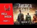 Free audiobook- Hell Week - Part 1 of 3: Book 1 America Falls