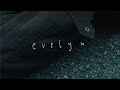 Lexie Carroll - evelyn [official visualiser]