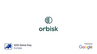 Google SDG Demo Day Europe - Orbisk