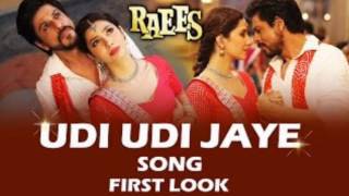 Udi Udi Jaye Re Song || Raees Udi Udi Jaye Full Audio Song ||